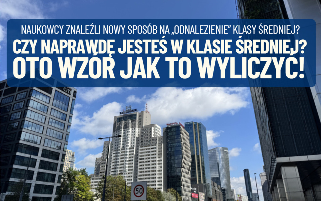 Czy naprawdę jesteś w klasie średniej? Naukowcy znaleźli matematyczny wzór, który pozwala to sprawdzić. I ewentualnie… pozbyć się złudzeń