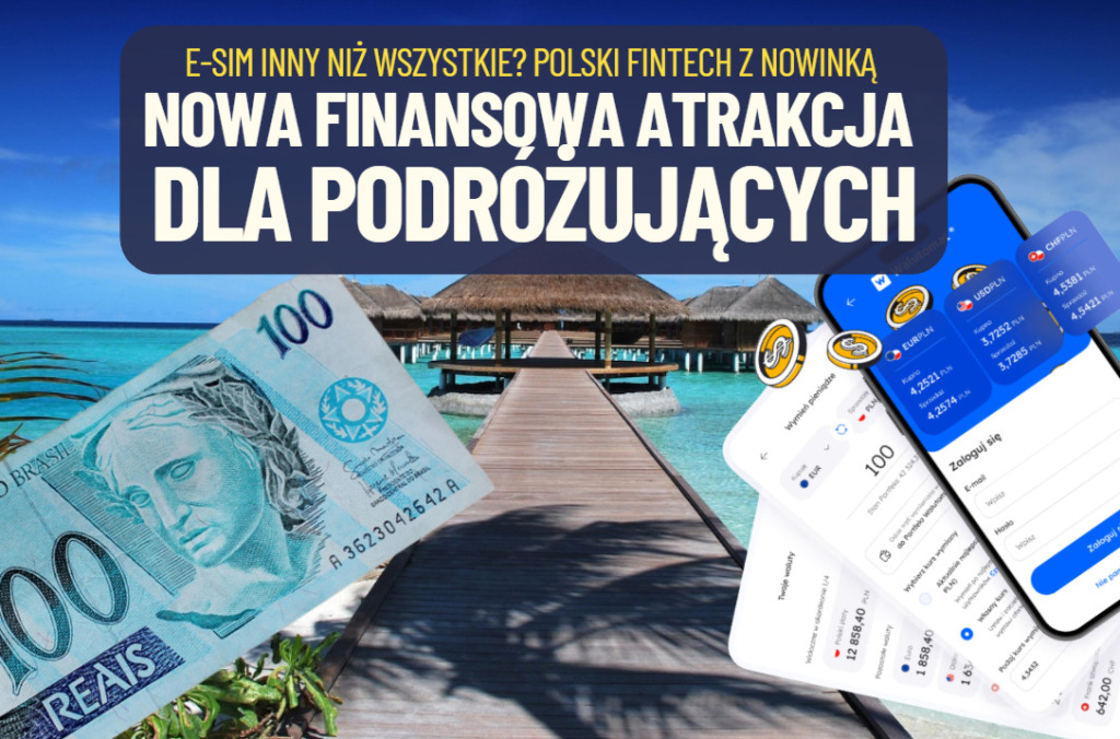 Wymiana walut po dobrym kursie, szybkie przelewy do egzotycznych krajów, karta wielowalutowa i karta eSIM w telefonie. Kolejna fintechowa superaplikacja?