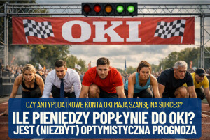 ile pieniędzy do oki?