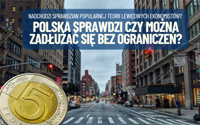 Rentowność polskich obligacji (za) wysoko? Czy zaczniemy testować popularną teorię, że państwo może zadłużać się (prawie) bez ograniczeń?