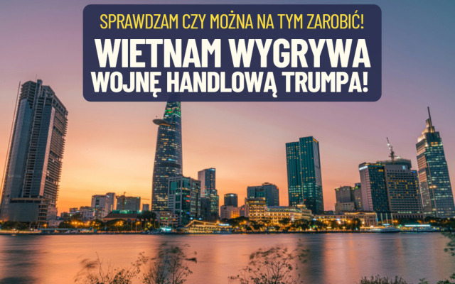 Oni wygrywają wojnę handlową Donalda Trumpa. Czy polski inwestor może na tym zarobić? Jakie ETF-y ma do wyboru?