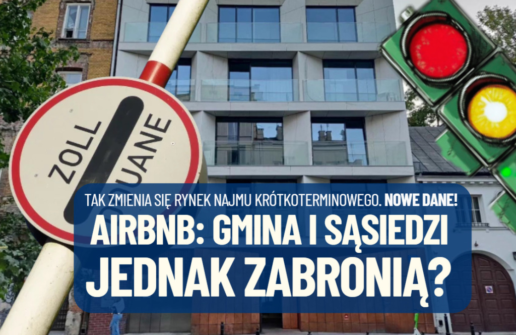 Co dalej z wynajmem mieszkań na Airbnb w Polsce? Rząd znów zmienia zdanie. Da gminom i sąsiadom broń. Sprawdzam do kogo będą strzelać
