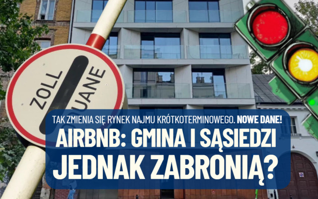 Co dalej z wynajmem mieszkań na Airbnb w Polsce? Rząd znów zmienia zdanie. Da gminom i sąsiadom broń. Sprawdzam do kogo będą strzelać