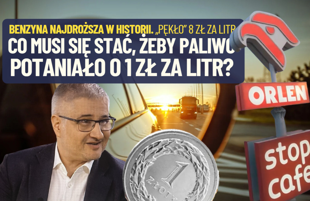 Cena benzyny przekroczyła właśnie – po raz pierwszy w historii – 8 zł za litr. Co musiałoby się zdarzyć, żeby spadła choćby o złotówkę na litrze? Mission impossible?