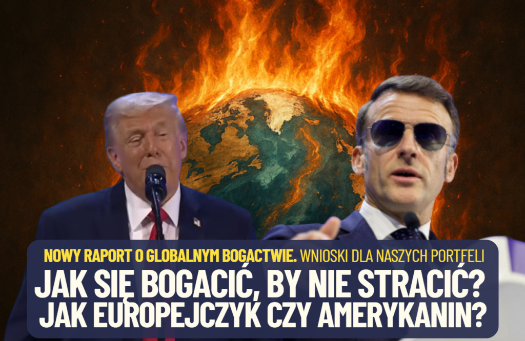 Oszczędzać jak Niemiec, bogacić się jak Amerykanin? A jeśli AI zniszczy „papierowe bogactwo”? Nowy raport o bogactwie na świecie i niepokojące wnioski