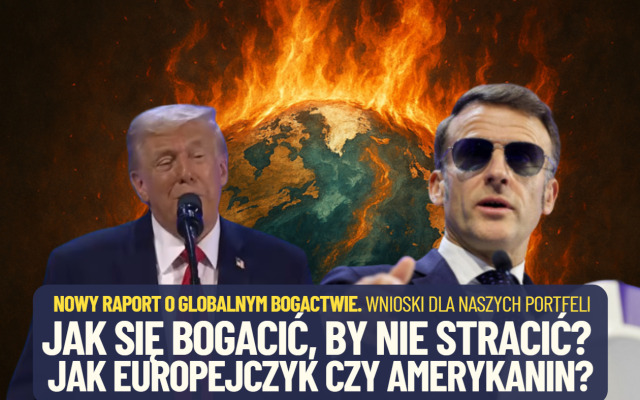 Oszczędzać jak Niemiec, bogacić się jak Amerykanin? A jeśli AI zniszczy „papierowe bogactwo”? Nowy raport o bogactwie na świecie i niepokojące wnioski