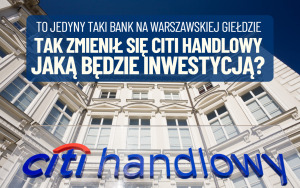 jak zmienił się citi handlowy