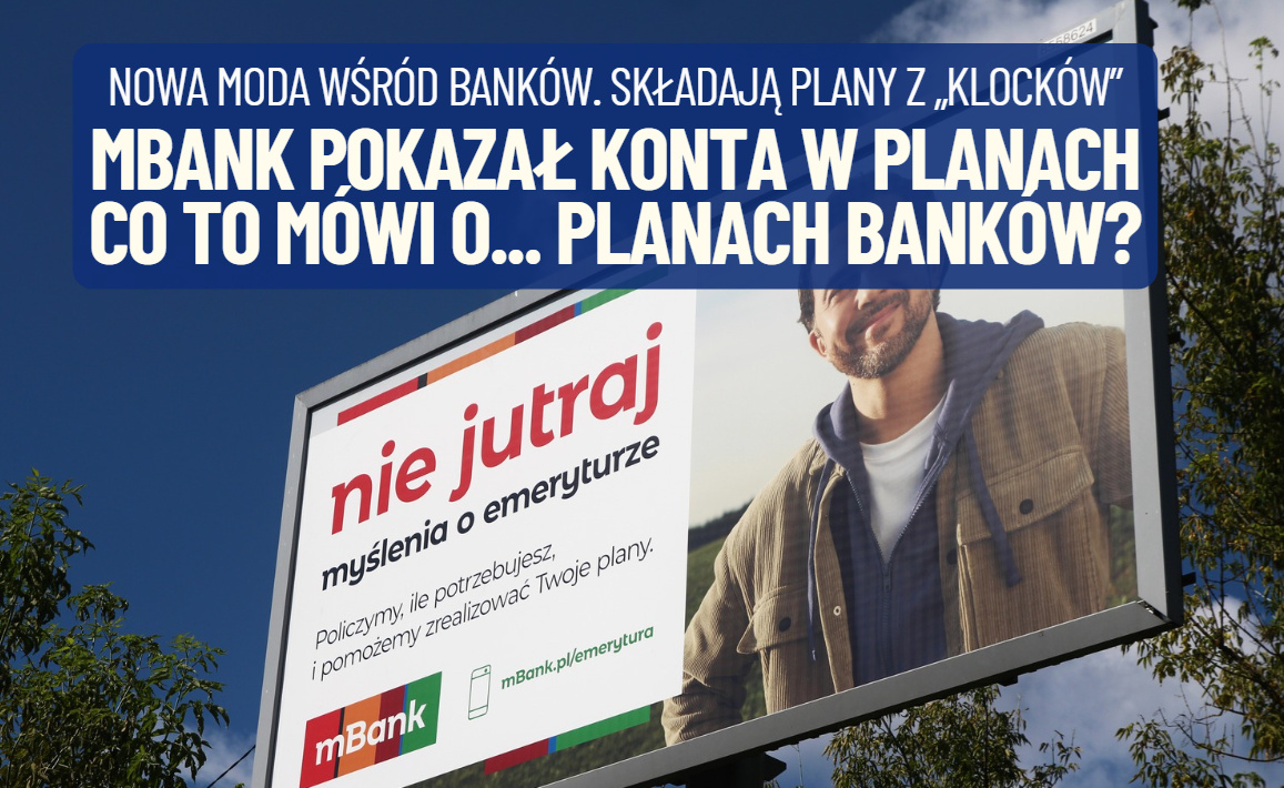 MBank pokazał ofertę kont w czterech planach. Co to mówi o… planach banków? Tak banki wyceniają „wartość” klientów premium?
