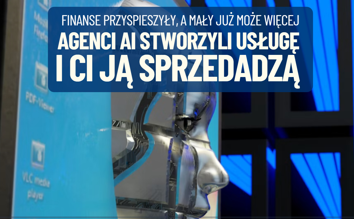 Orkiestracja agentyczna, czyli widziałem, jak sztuczna inteligencja „robi” pieniądze. I chyba wiem jak będzie nam je „sprzedawać”