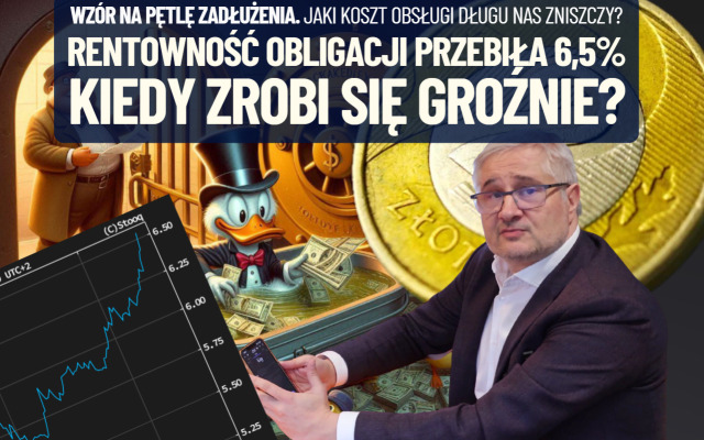Żądana przez inwestorów rentowność polskich obligacji 10-letnich przebiła 6,5%. Kiedy to się stanie niebezpieczne? A może już jest? Liczymy!