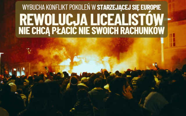 Młodzi Francuzi wyszli na ulice. Niedofinansowane szkoły, czyli… rachunek za długi ich rodziców. Czy Polscy uczniowie też to zauważą?