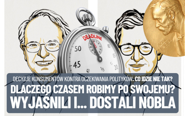Dlaczego czasem nasze decyzje finansowe nie są takie, jak zaplanowali politycy i bankierzy centralni? Wyjaśnili i… dostali ekonomiczną nagrodę Nobla!