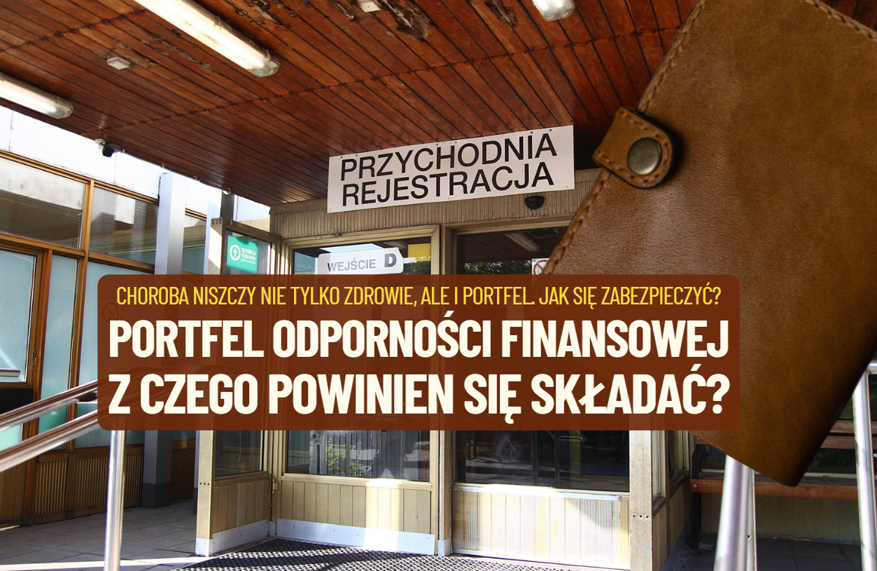 Choroba może uderzyć w portfel mocniej, niż myślisz. Jak sprawdzić swoją odporność finansową na życiowe turbulencje?